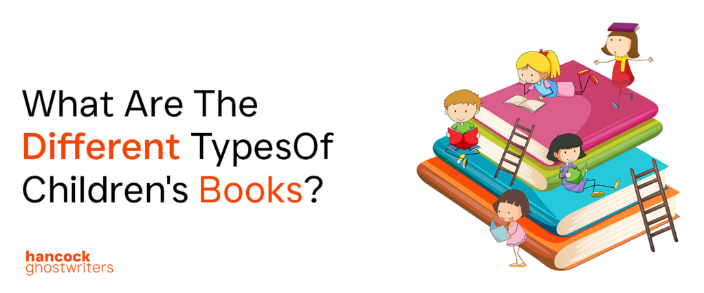 What Are The Different Types Of Children’s Books?